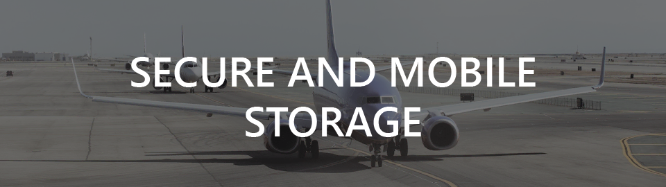 Airport construction case study banner: secure and mobile storage Airport construction case study banner: secure and mobile storage