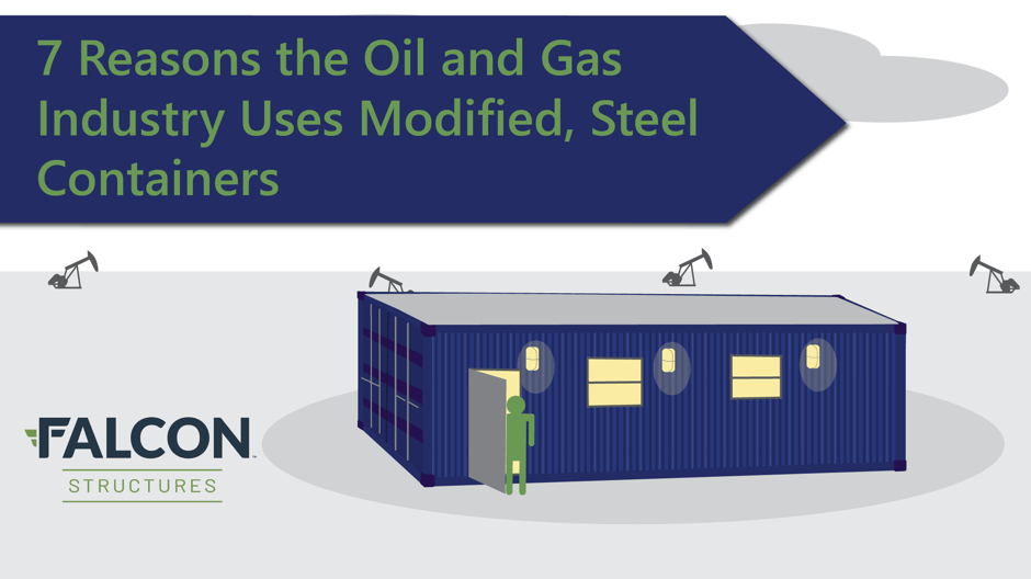 why the oil and gas industry uses modified shipping containers graphic